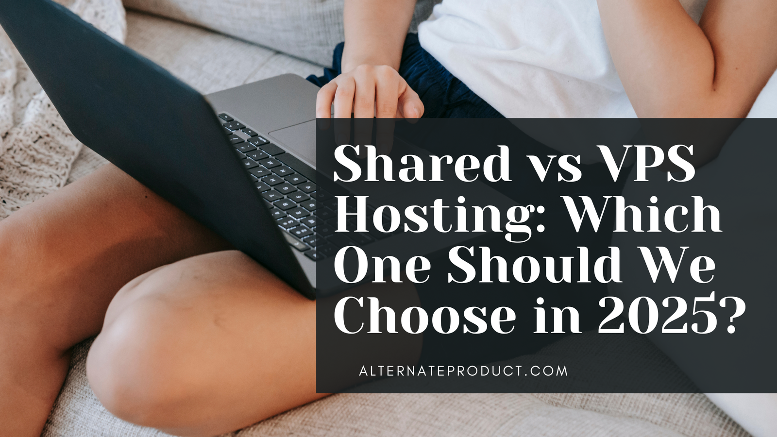 Shared vs VPS Hosting